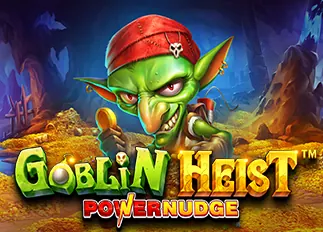 Goblin Heist Powernudge
